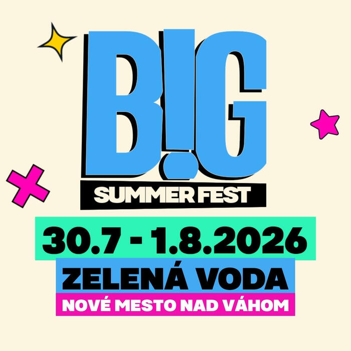 Big summer festival 2026 Slovensko Zelena Voda